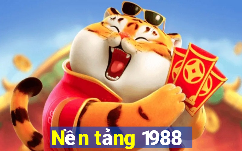 Nền tảng 1988