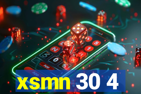 xsmn 30 4