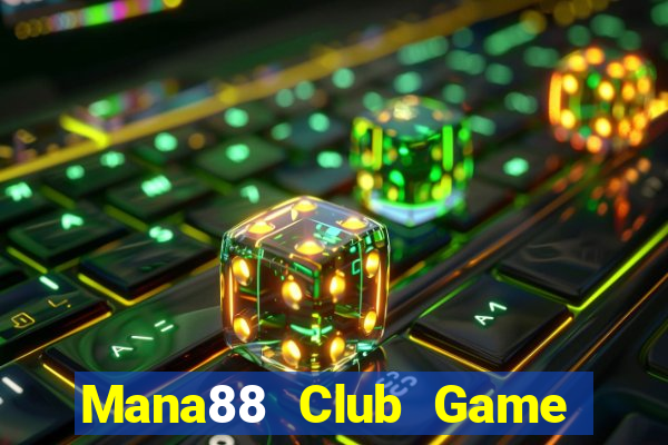 Mana88 Club Game Bài 3 Cây Online