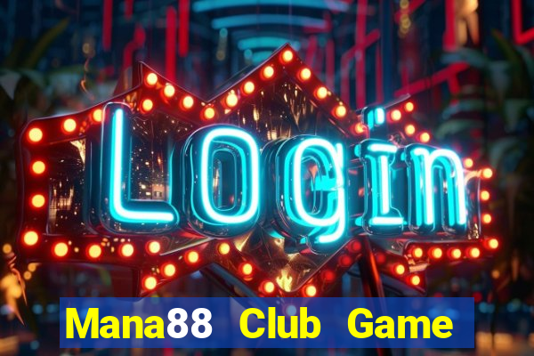 Mana88 Club Game Bài 3 Cây Online