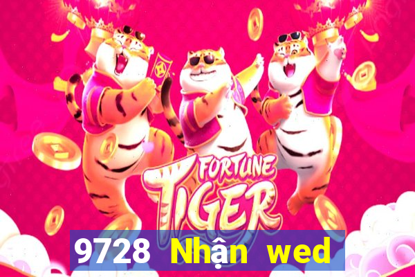 9728 Nhận wed nếu bạn thấy tốt