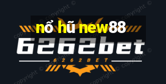 nổ hũ new88