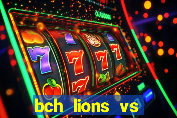 bch lions vs khoromkhon club