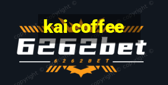 kai coffee