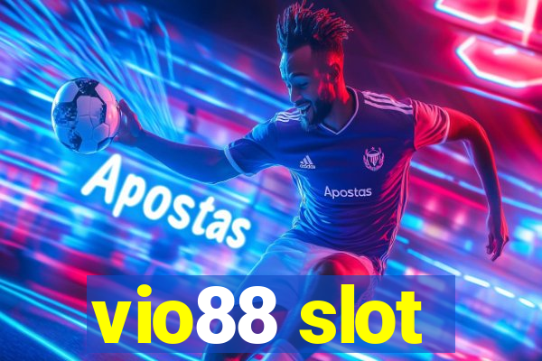 vio88 slot