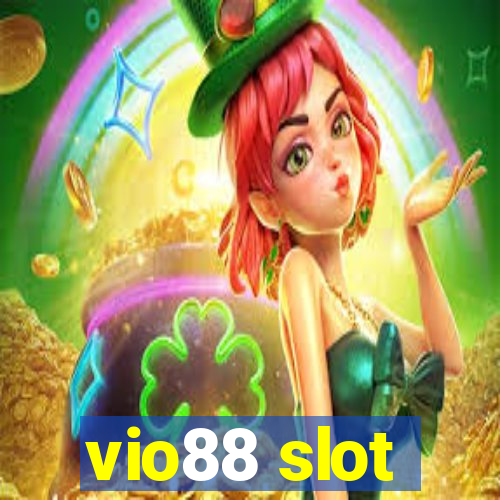 vio88 slot