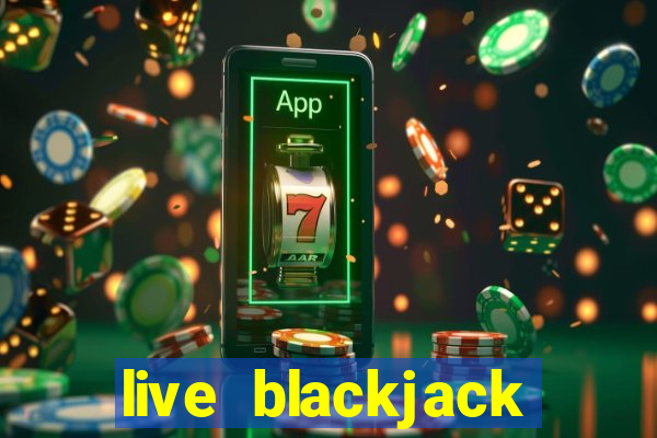 live blackjack evolution gaming