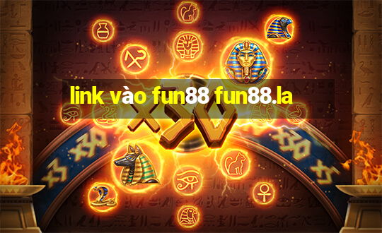 link vào fun88 fun88.la