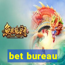 bet bureau