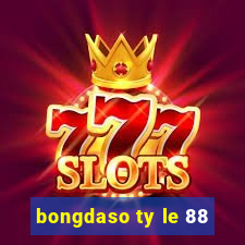 bongdaso ty le 88