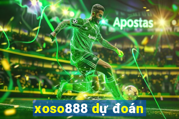 xoso888 dự đoán