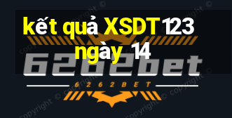 kết quả XSDT123 ngày 14