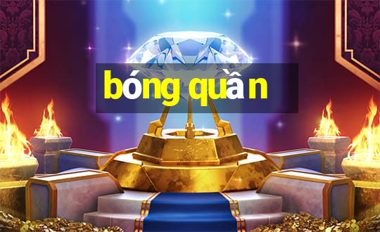 bóng quần