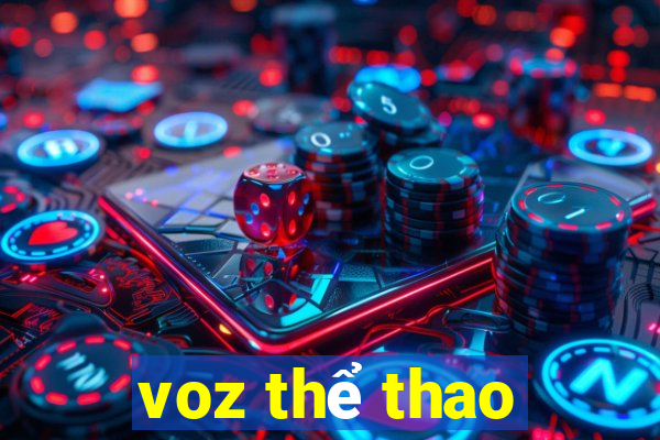 voz thể thao