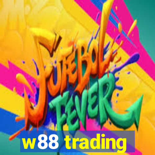 w88 trading