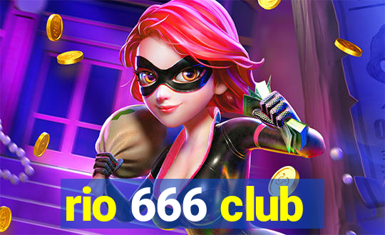 rio 666 club