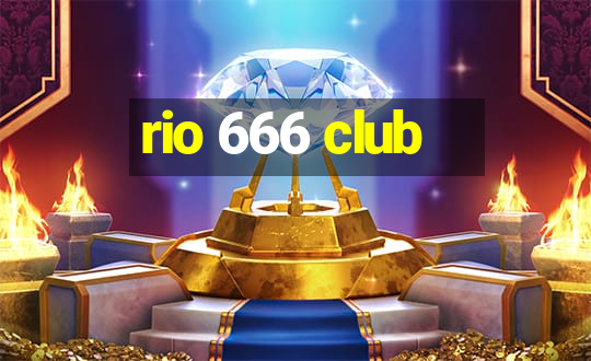 rio 666 club