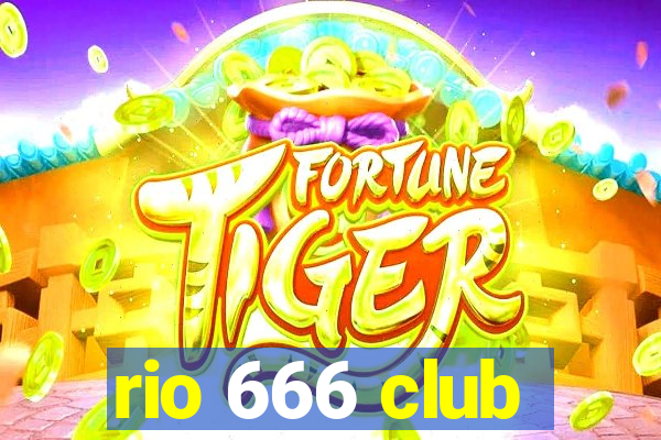 rio 666 club