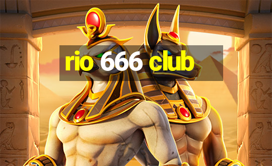 rio 666 club