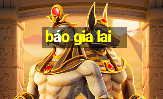 báo gia lai