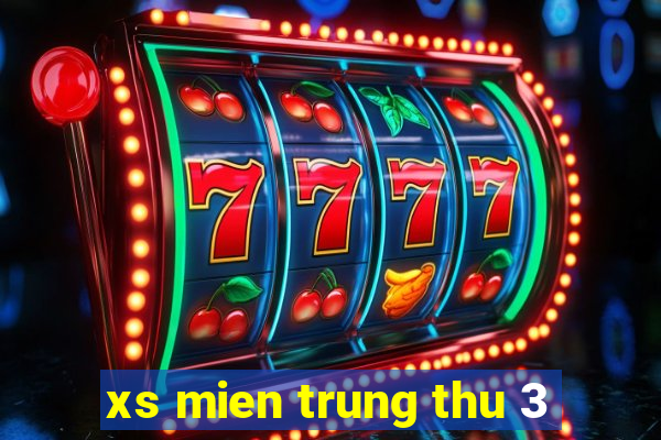 xs mien trung thu 3