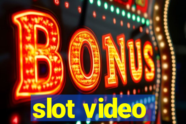 slot video