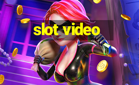 slot video