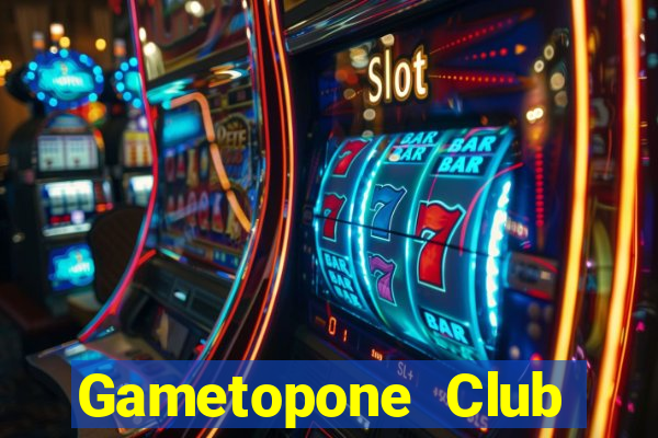 Gametopone Club Game Bài Live