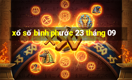 xổ số bình phước 23 tháng 09