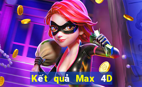 Kết quả Max 4D thứ tư