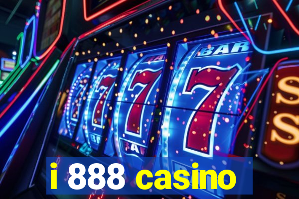 i 888 casino