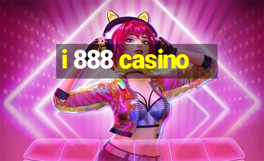 i 888 casino