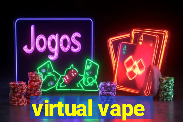 virtual vape