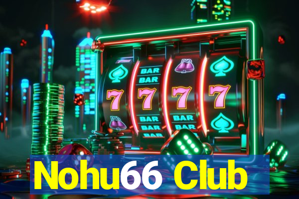 Nohu66 Club