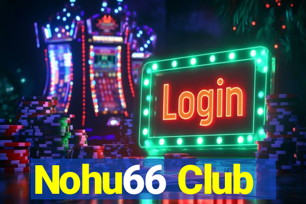 Nohu66 Club