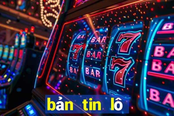 bản tin lô đề theo ngày