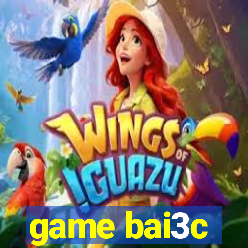 game bai3c