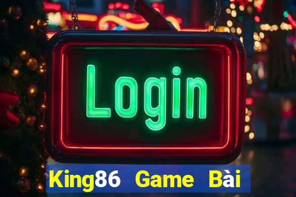 King86 Game Bài Ông Trùm Poker