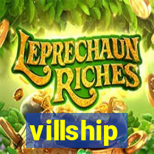 villship