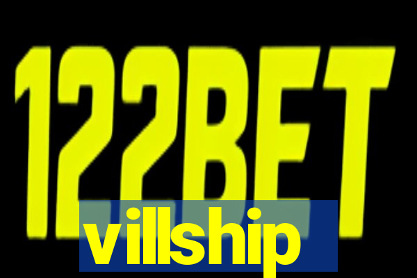 villship