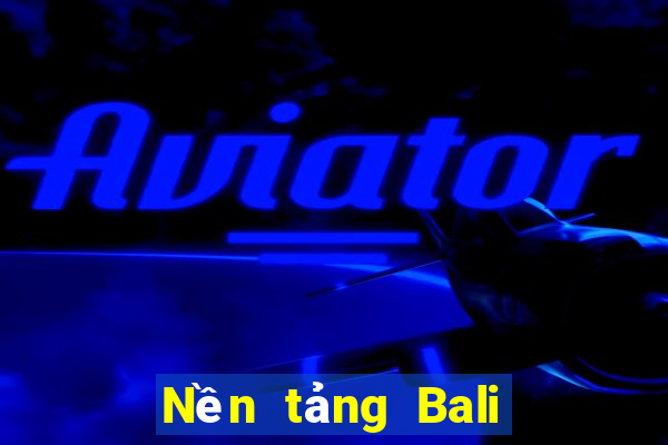 Nền tảng Bali chính thức