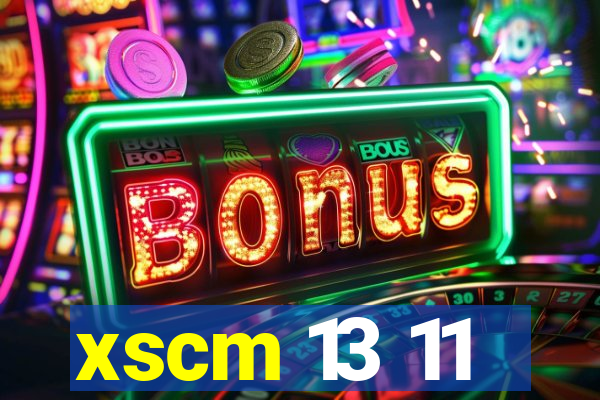 xscm 13 11