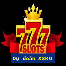 Dự đoán XSKG Thứ 4