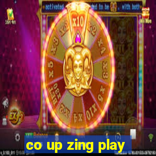 co up zing play