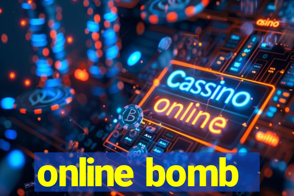 online bomb