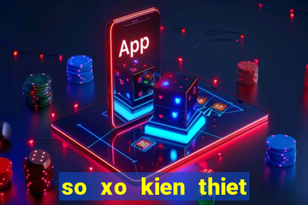 so xo kien thiet thu do