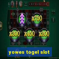 yowes togel slot