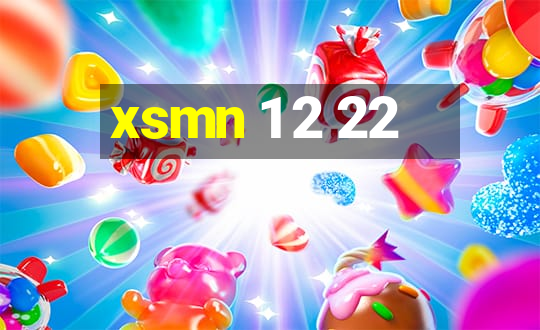 xsmn 1 2 22