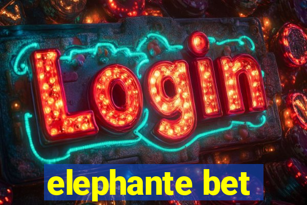 elephante bet