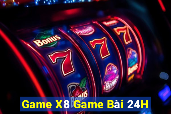 Game X8 Game Bài 24H